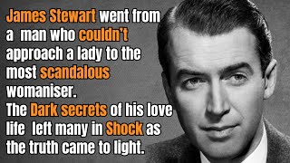 Jimmy Stewart: Hollywood’s Hidden Playboy (His Unknown scandalous Side)