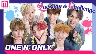 ONE N' ONLY、ファンに愛の告白💗8分間のノンストップインタビューでわちゃわちゃが止まらない！【Question＆Challenge】