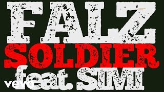Falz - Soldier (Official Lyric Video) ft. SIMI