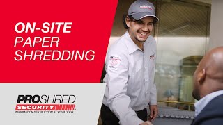 PROSHRED® On-Site Paper Shredding