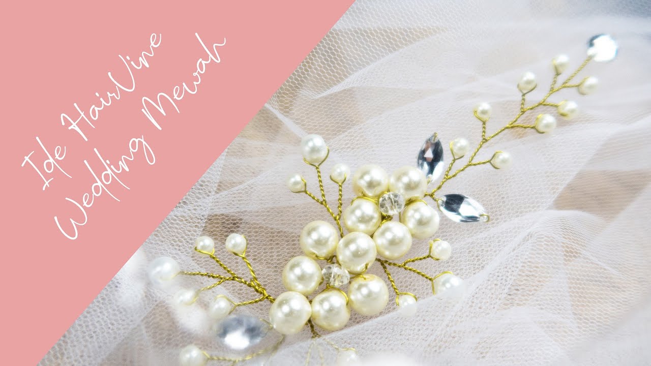 DIY Hair Accecories for WEDDING / Bride / Bridesmaid  || TUTORIAL AKSESORIS RAMBUT