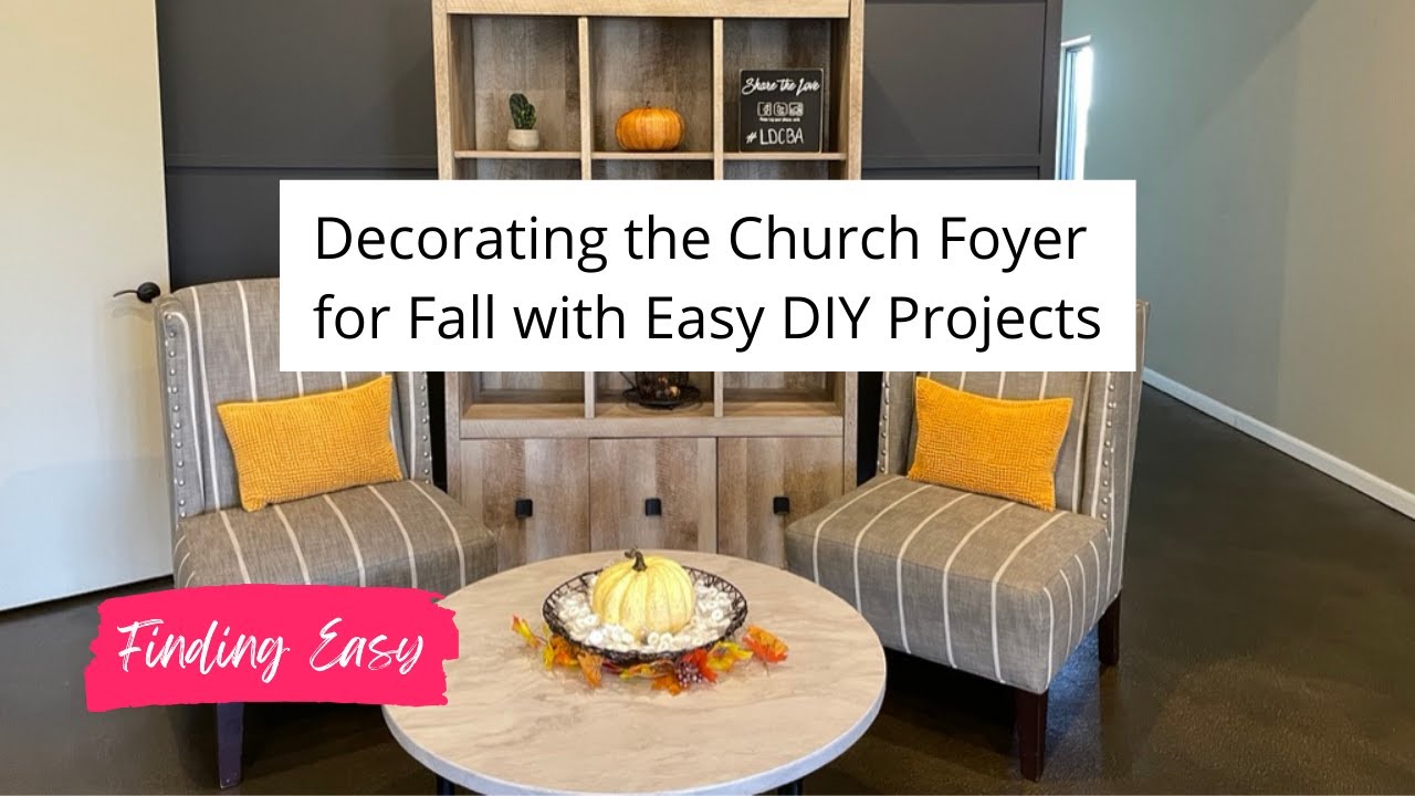 Small Church Foyer Decorating Ideas Shelly Lighting