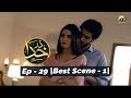Watch Darr Khuda Say | Episode - 29 | Best Scene - 01 | Har Pal Geo Online In HD