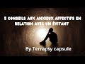 5 conseils aux anxieux affectifs amoureux dun vitant