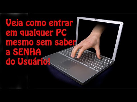 ENTRE EM QUALQUER PC MESMO SEM SABER A SENHA DO USUÁRIO