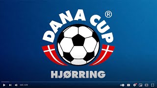Promotion Video 2026 - Dana Cup Hjørring - English