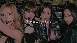 BLACKPINK - Typa Girl (sped up • 1 Hour)