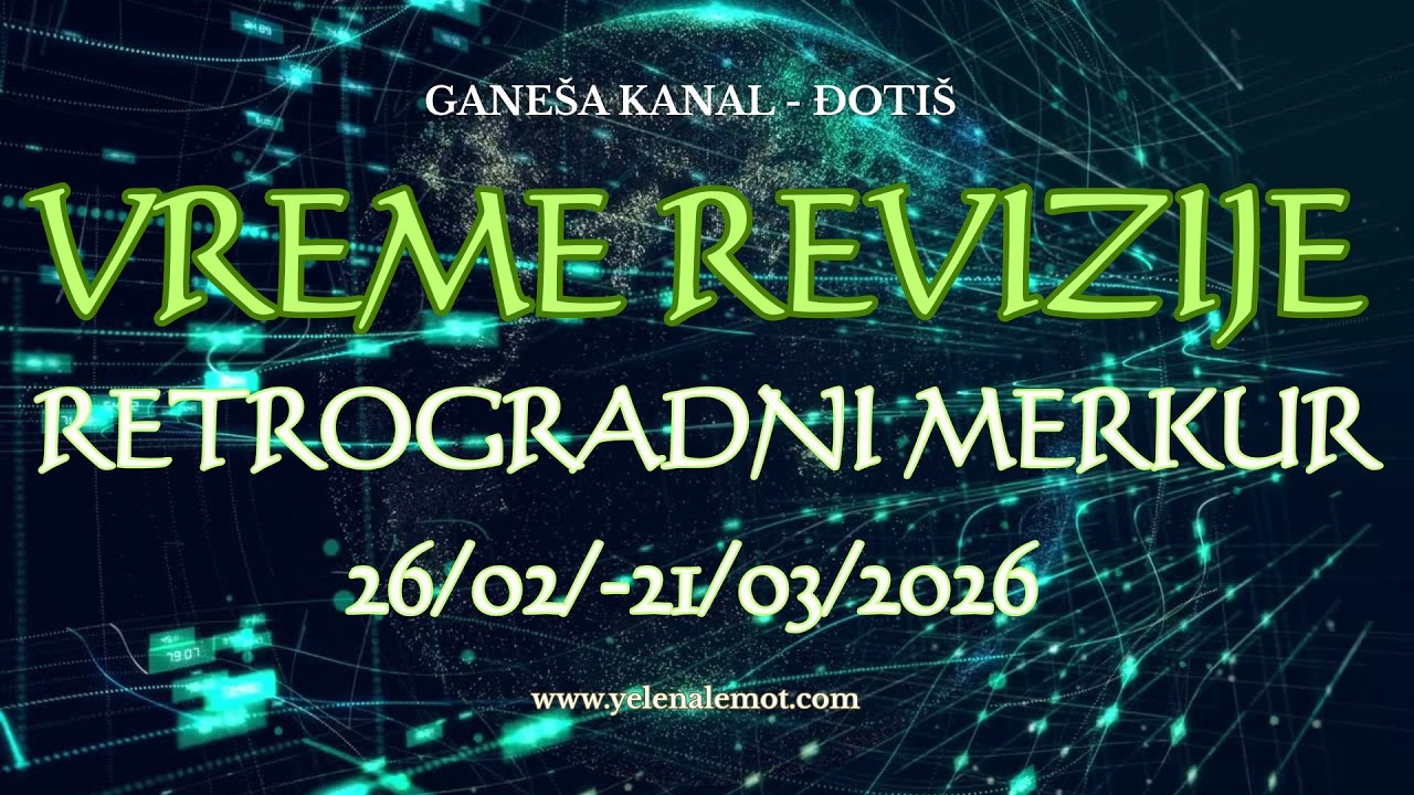 ✨RETROGRADNI MERKUR-VREME REVIZIJE✨ #đotiš #nakšatre #retrogradnimerkur