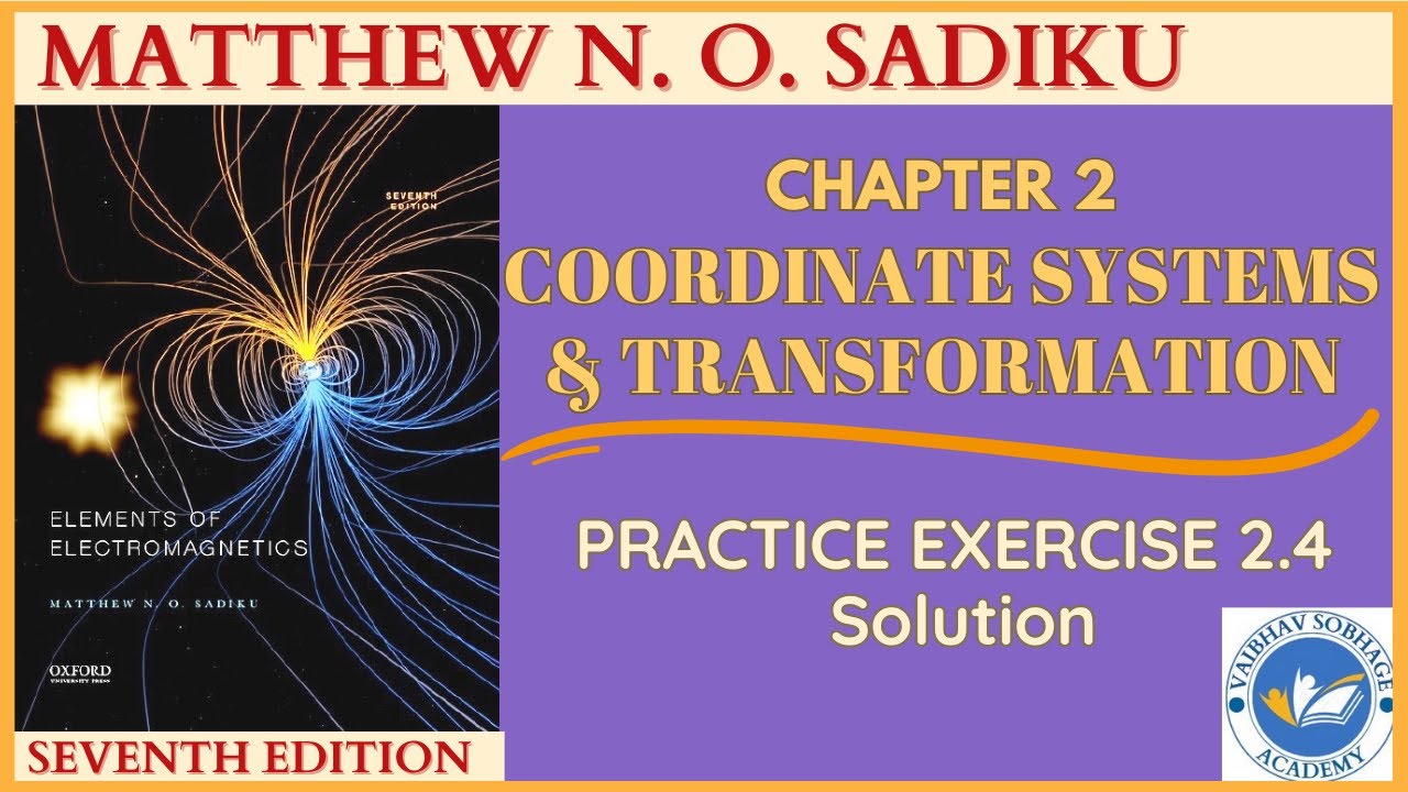 Chapter 2 | Coordinate Systems and Transformation | Practice Exercise 2 ...