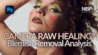 Analysis: Adobe Camera Raw BLEMISH REMOVAL | Nino Batista