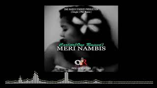 Meri Nambis - Oneraised (Carlito)  official_ audio