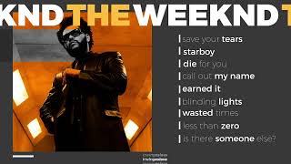 R&B Hits: THE WEEKND | p l a y l i s t