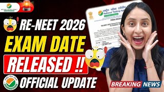 🚨RE-NEET 2026 Exam Date Out !! | NTA Official Update🔥 #neet #neet2026 #update #news #yt
