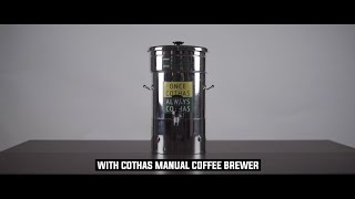 How to use Cothas Manual Coffe Brewer