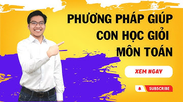 [LIVESTREAM] PHƯƠNG PHÁP GIÚP CON HỌC GIỎI MÔN TOÁN | Lê Mạnh Cường #amura