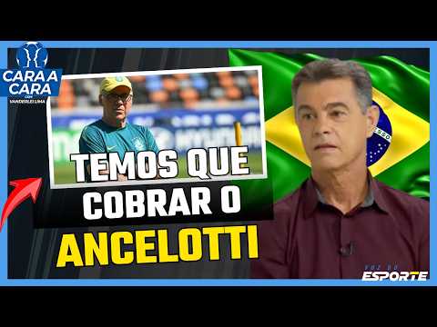 Temos que cobrar o Ancelotti para ele entender o que é o futebol brasileiro