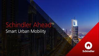 Schindler Ahead - A New Digital Era Begins | Schindler India