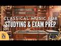 Classical Music for Studying, Revision and Exam Prep