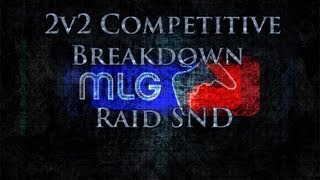 Black Ops 2: Competitive Breakdown #1 | 2v2 Raid SnD