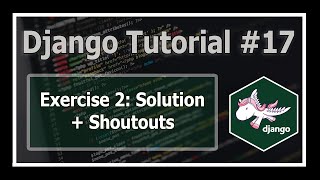 Exercise 2 Solution + Shoutouts  | Python Django Tutorials In Hindi #17