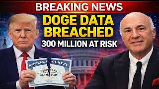 DOGE Just Exposed 300 Million Social Security Numbers — Massive Data Breach REVEALED!
