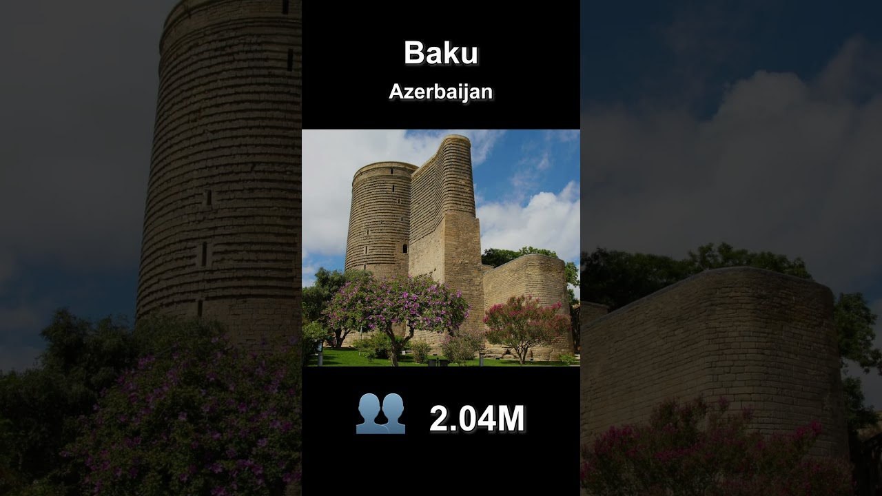 Random Beautiful Towns DAY39 - Baku, Azerbaijan 