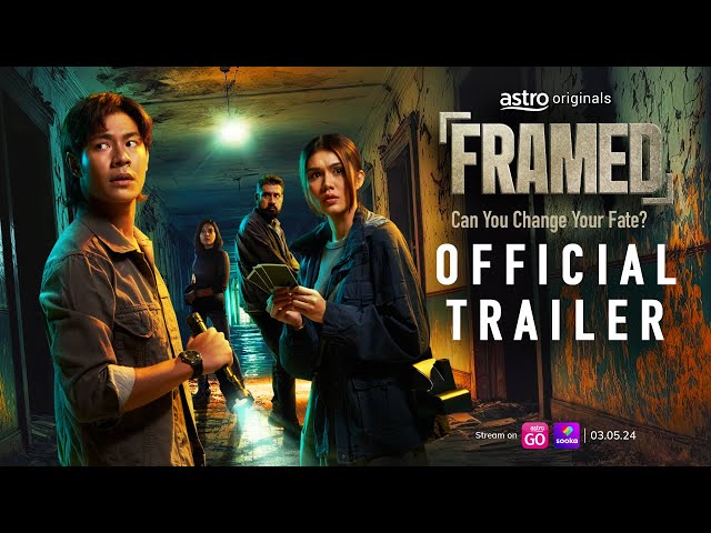 FRAMED | CAN YOU CHANGE YOUR FATE? | OFFICIAL TRAILER | 3RD MAY 2024 class=