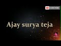 Welcome to my youtube channel ajay surya teja