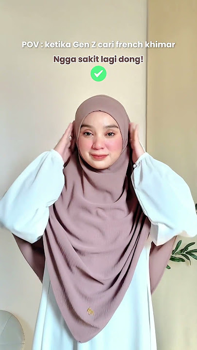 Gen Z alias si ga mau ribet wajib punya! 😍 #frenchkhimar #abaya #tutorhijab #niqab #hijrah #pov