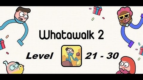 Whatawalk 2 Chapter 3 Green Picture Walkthrough  Gameplay Level 21 - 30