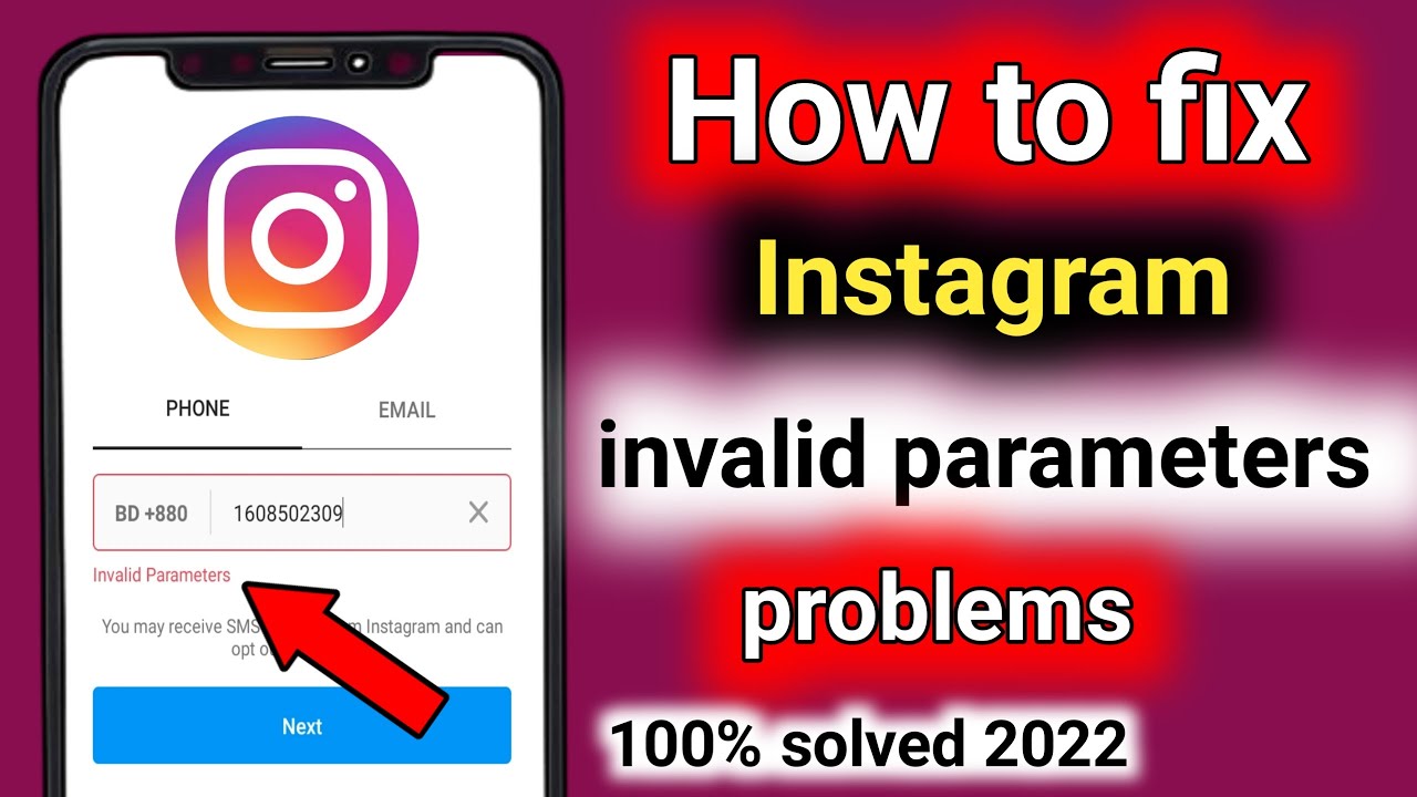 Instagram Invalid Parameters Problem Solve 2022 how To Fix Instagram 