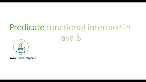 Predicate functional Interface in Java 8 By Naren
