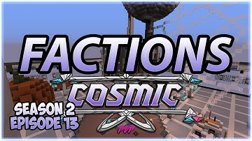 Minecraft Factions | Cosmic PVP | w/MineGunGamer | Season 2 #13 | My Base Tour