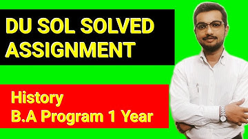 Solved Assignment History 2020 | B.A Program 1 year 2nd SEM | Paper Code-(62311204) | Sol/Ncweb