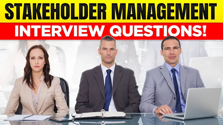 STAKEHOLDER MANAGEMENT Interview Questions & Answers!