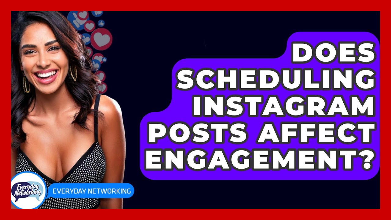 Does Scheduling Instagram Posts Affect Engagement Everyday does-scheduling-instagram-posts-affect-engagement-everyday