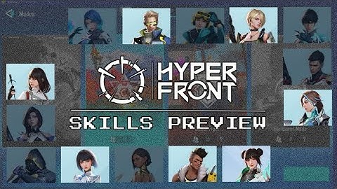 Hyper Front All Characters Skills Preview | SKILLS BOOKMARK