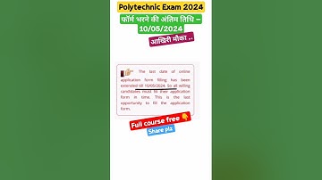 #shorts UP Polytechnic online from last date | Polytechnic Exam 2024 Last Date | up polytechnic 2024