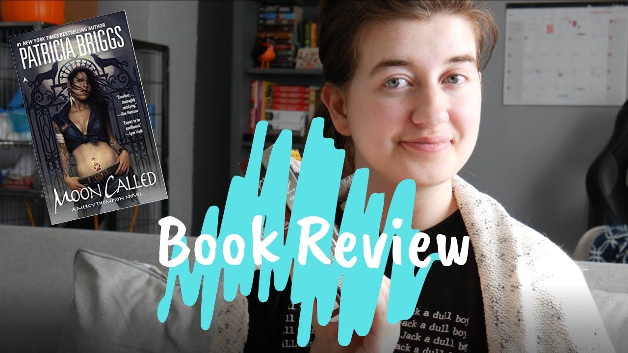 Moon Called by Patricia Briggs | Book Review (Spoiler-Free)