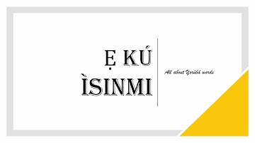 How to say HAPPY SUNDAY in YORUBA