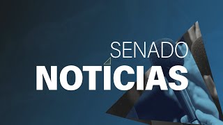 Senado Notícias ao vivo: acompanhe as últimas informações do dia - 16/04/24