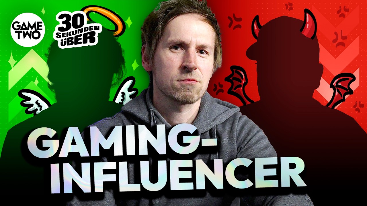 Gaming-Influencer, die wir (nicht) mögen | 30 Sekunden über