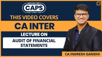 REGULAR LECTURE 43 || AUDIT OF FINANCIAL STATEMENTS || CA INDRESH GANDHI