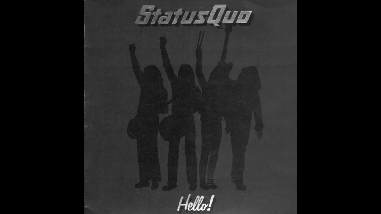 Status Quo - Hello (1973) Part 1 (Full Album) - YouTube