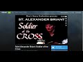 Soldier of the Cross (NEW Film Trailer)