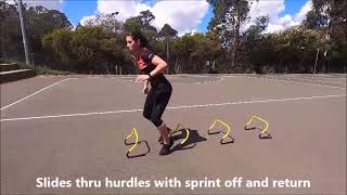 Netball Drill: Lateral Slides thru hurdles to return sprint