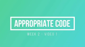 ENGR 1632 Week 2 - Video 1 - Appropriate Code
