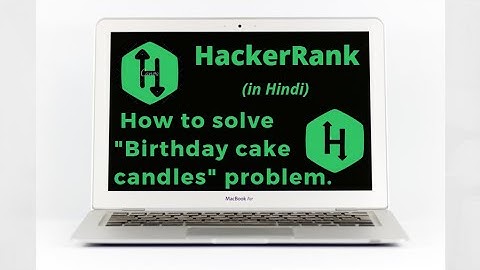 Birthday Cake Candles HackerRank Solutions ||Explanation in Hindi||coding4u