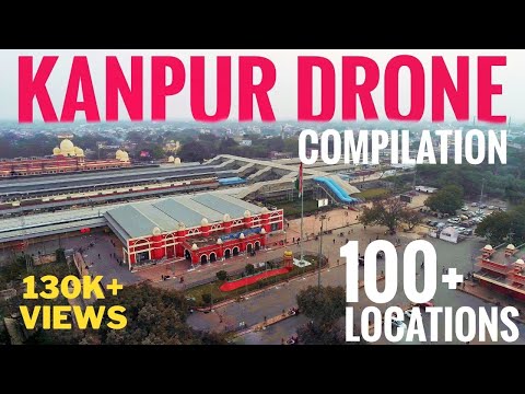 Kanpur Drone Compilation [ 4K ] || Aerial view || Cinematic Virtual Travel