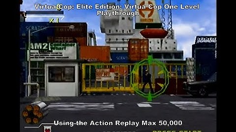 Virtua Cop: Elite Edition: Virtua Cop One Level Playthrough using the Ps2 ARM 50k :D #Playstation